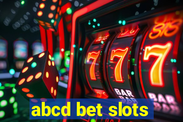 abcd bet slots